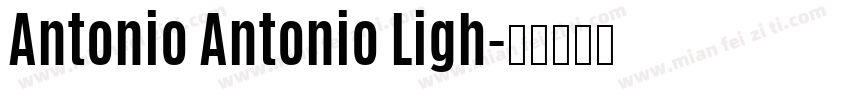 Antonio Antonio Ligh字体转换